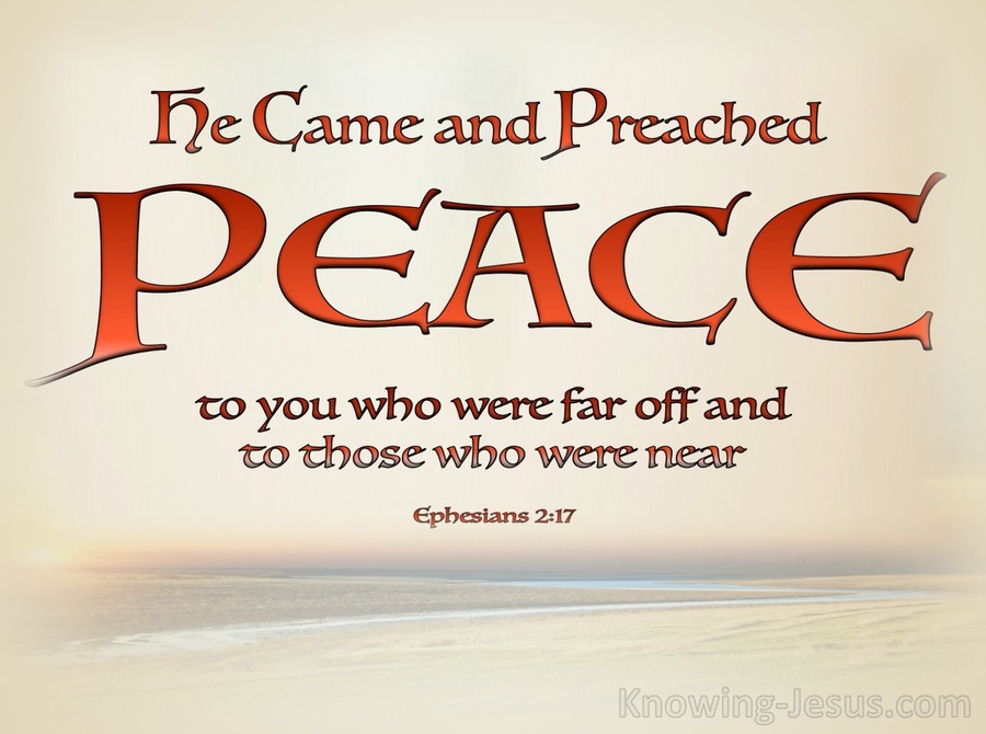 Ephesians 2:17 He Came and Preached Peace (red)